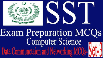 FPSC SST computer science test prep 2019 | Data Communication & Networking MCQs - Set 3
