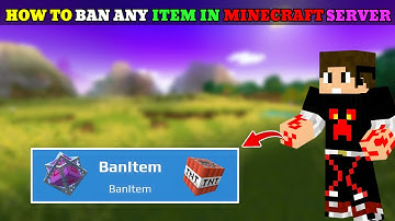 How To Ban Any Item In Minecraft Server | Item Ban Kaise Kre Minecraft Server Me Full Tutorial Hindi