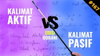 Kalimat Aktif VS Kalimat Pasif || Edisi Qurani 11 || Arabic from Zero Edisi 167