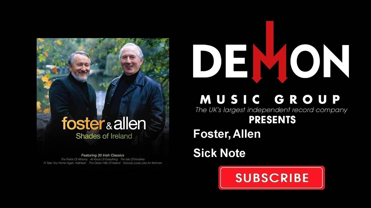 Watch Foster, Allen - Sick Note on YouTube Watch Foster, Allen - Sick Note on YouTube