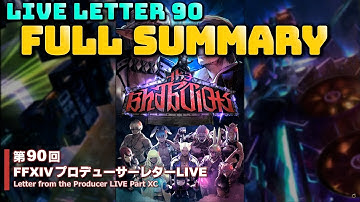 FFXIV: Live Letter 90 Summary!