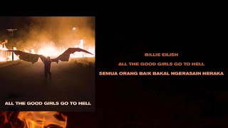 Billie Eilish - all the good girls go to hell (Terjemahan)