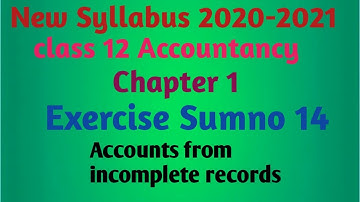 12th Accountancy- Chapter1(Exercise sumno 14)
