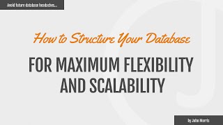 How to Structure Database and Object Model