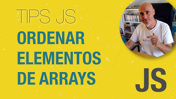 Ordenar arrays en Javascript