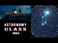 DON'T WATCH THIS! - Hogwarts Legacy | Episode 46 - Astronomy Class