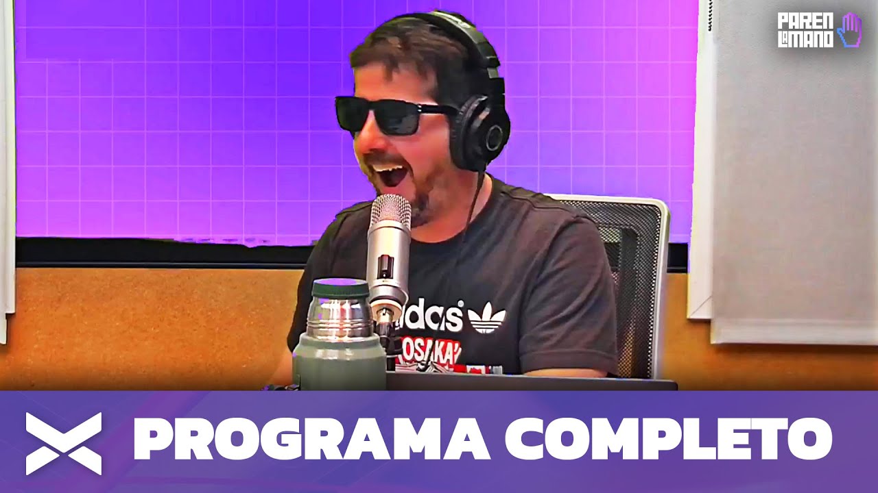 #ParenLaMano Completo - 09/08 | Vorterix