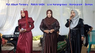 Download lagu FULL ALBUM / QASIDAH MODEREN / RANIA NADA LIVE KARANGROWO WONOSALAM DEMAK / ALVIN PRODUCTION