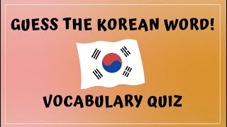 Guess the Korean Word! Vocabulary Quiz for Beginners 🇰🇷 screenshot 5