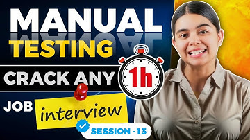 Manual Testing Full Course in 1 Hour! | Crack Any Job Interview Easily