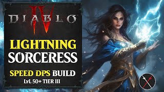 Diablo 4 Sorceress Build - Lightning Speed Endgame Build (Level 50 )
