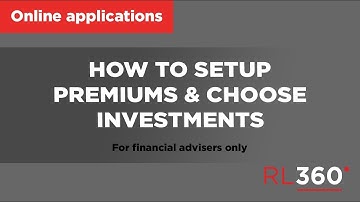Part 3: How to Setup Premiums & Choose Investments | Quantum Online Applications System
