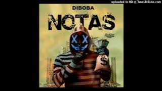Diboba - Notas Feat Dj Habias(Aúdio Oficial)