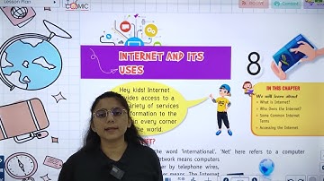 COSMIC | COMPUTER-4 | CH-8  : INTERNET AND ITS USES