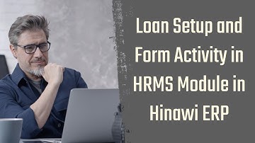 Loan Setup and Form Activity in HRMS Module in Hinawi Software - English @hinawisoftware