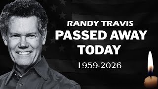 Funeral Will Be in 3 Days / Fans Mourn "American country singer" star Randy Travis
