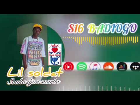 Lil Soldat S16 Badiogo Son Officiel