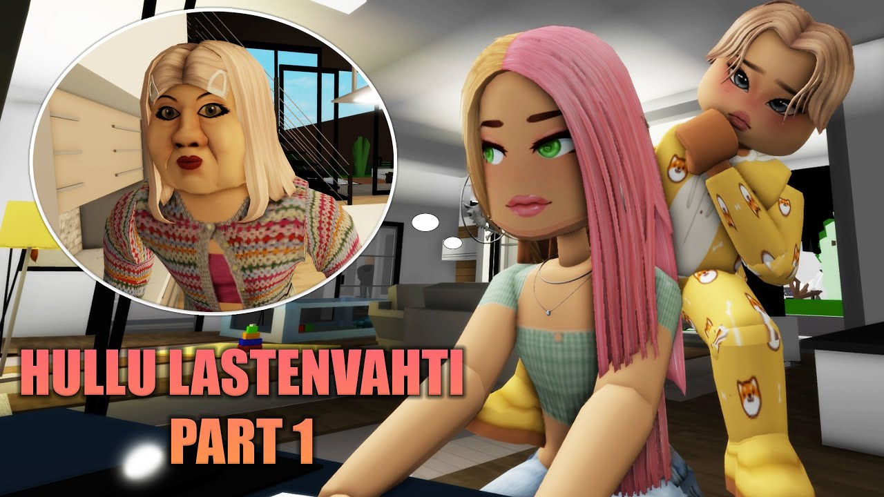 Brookhaven RP (Roblox) - Hullu lastenvahti Part 1