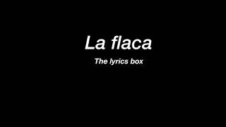 La flaca | Jarabe de Palo | Letra