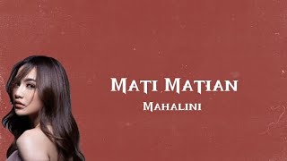 Download lagu Mati Matian - Mahalini (Lirik)