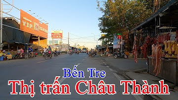 Cầu Rạch Miễu đến Thị trấn Châu Thành | Châu Thành – Bến Tre 29-11-2022