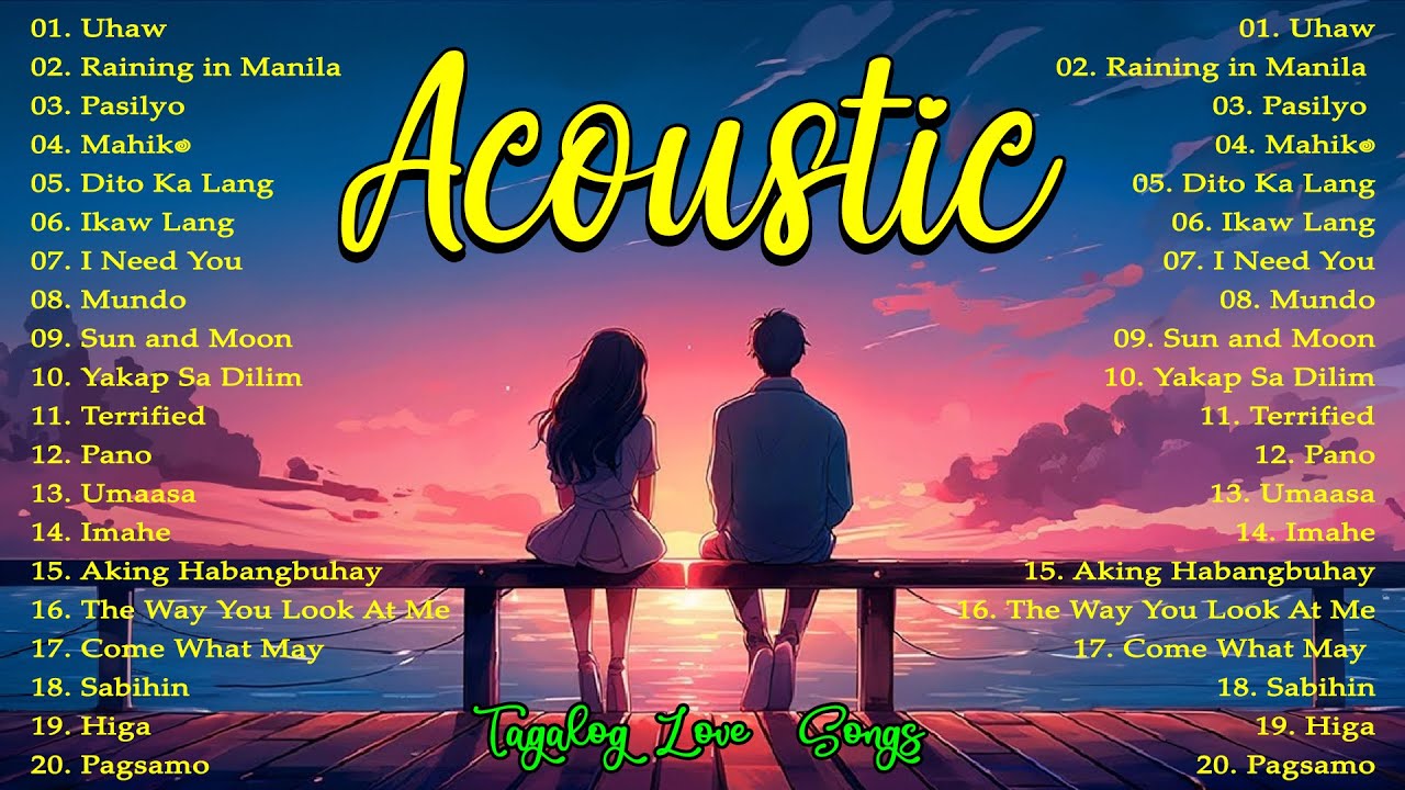 Best Of OPM Acoustic Love Songs 2023 Playlist ️ Top Tagalog Acoustic ...