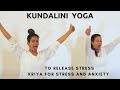 ("Kundalini Yoga to Release Stress") - Kriya for Stress & Anxiety - Gentle Practice with Salimah