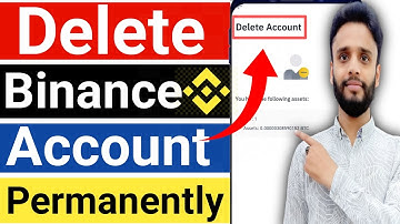 Binance account delete kaise kare / delete binance / how to delete binance account /Itx faisal tips