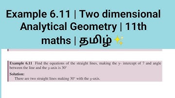 Example 6.11 | Two dimensional Analytical Geometry | 11th  maths | தமிழ்✨