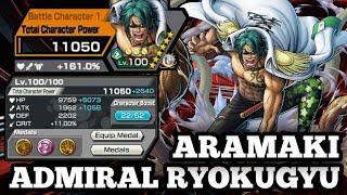 ADMIRAL RYOKUGYU ( ARAMAKI ) GAMEPLAY | ONE PIECE BOUNTY RUSH | OPBR