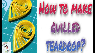 How to make a quilling teardrop shape | Quilling art | Quilling basics #quilling #quillingbasics