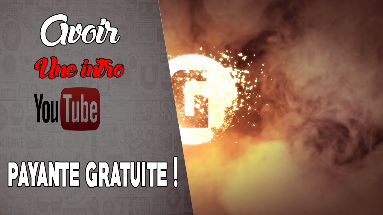 Tuto Avoir une intro Payante GRATUITEMENT ! - YouTube