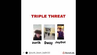 Zurik x Dway x JayDot - TRIPLE THREAT