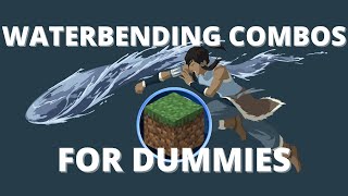 MINECRAFT WATERBENDING COMBOS TUTORIAL