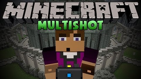 Minecraft Mod Showcase: Multishot!
