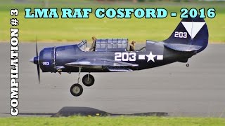 GIANT SCALE RC MODEL AIRCRAFT SHOWLINE COMPILATION # 3 - LMA RAF COSFORD - 2016