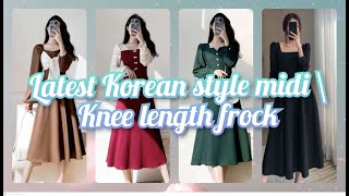 Latest Korean Style Midi Knee Length Frock Korean Style Maxi Korean Style A-Line