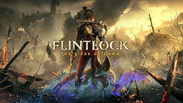 Flintlock The Siege of Dawn - Full Game Gameplay Walkthrough