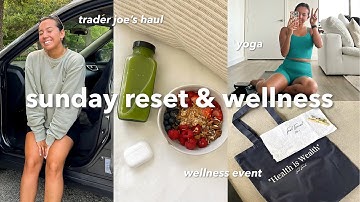 SUNDAY RESET: yoga class, trader joe