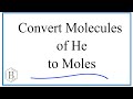 Converting Atoms to Moles in Chemistry