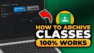 Archive Classes in Google Classroom (FAST & EASY) | 100% WORKS | NO Yapping, To The Point!