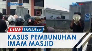 Sidang Pembunuhan Imam Masjid Ikhwan Sabe, Keluarga Korban Ngamuk Kepung Pengadilan Negeri Belopa