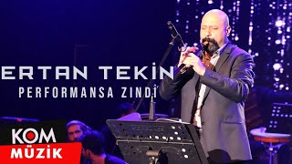 Ertan Tekin - Azade Şêrîn (Zindî © Kom Müzik) Resimi