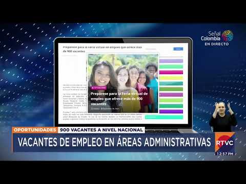 900 ofertas de empleo en áreas administrativas en el país | RTVC Noticias