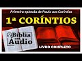 I CORÍNTIOS - Completo (Bíblia Sagrada em Áudio Livro)