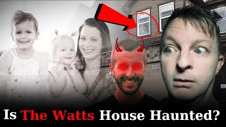 Paranormal Investigator Analyzes THE HAUNTING OF THE CHRIS WATTS HOUSE