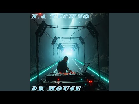 Dr. House - N.A Techno