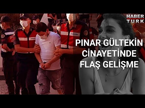 Üniversite öğrencisi Pınar Gültekin'in vahşice katledildiği olayda yeni gelişme!