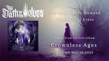 The Oath of the Wolves - Whispers of the Damned (Official Lyric Video)