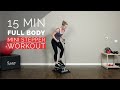 15 Minute Full Body Mini Stepper with Bands Workout